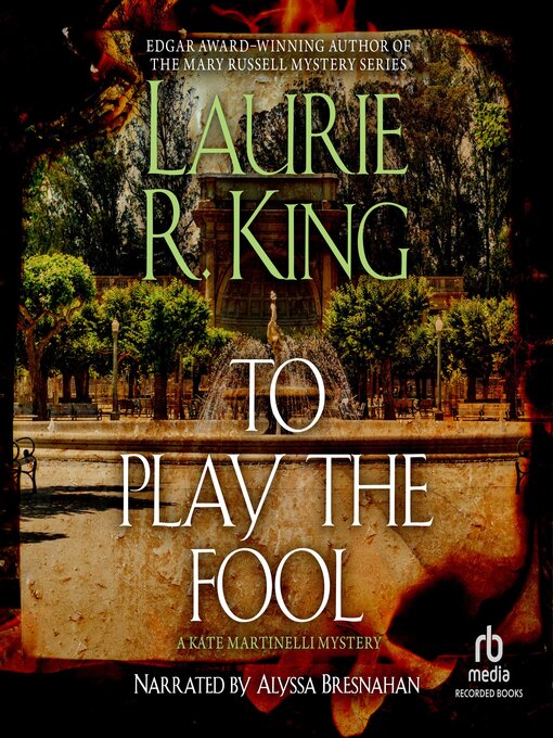 Title details for To Play the Fool by Laurie R. King - Available